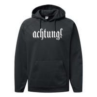 Achtung! Discover the Essence of Germany with German Language Performance Fleece Hoodie