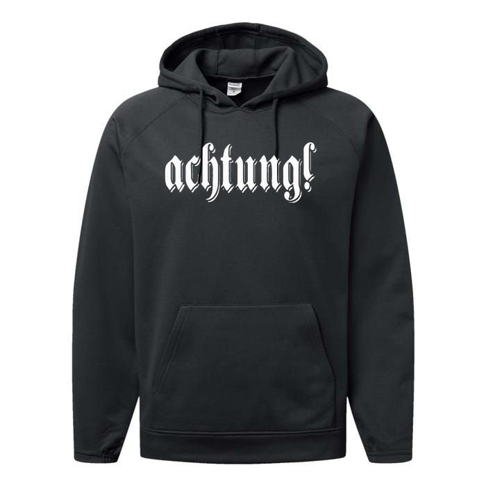 Achtung! Discover the Essence of Germany with German Language Performance Fleece Hoodie