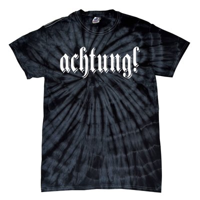 Achtung! Discover the Essence of Germany with German Language Tie-Dye T-Shirt