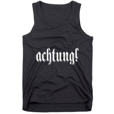 Achtung! Discover the Essence of Germany with German Language Tank Top