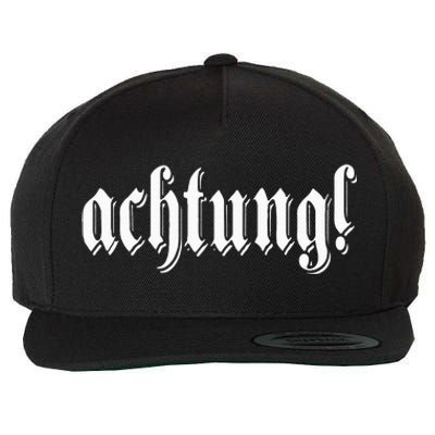 Achtung! Discover the Essence of Germany with German Language Wool Snapback Cap