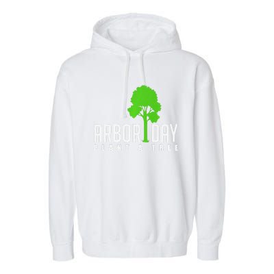 Arbor Day Tree Care For A Happy Arbor Day Gift Premium Garment-Dyed Fleece Hoodie