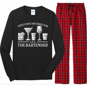 Adult Daycare Director AKA The Bartender Long Sleeve Pajama Set