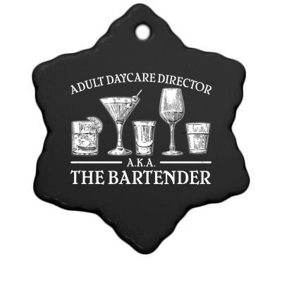 Adult Daycare Director AKA The Bartender Ceramic Star Ornament