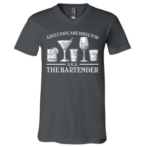 Adult Daycare Director AKA The Bartender V-Neck T-Shirt