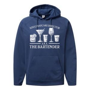 Adult Daycare Director AKA The Bartender Performance Fleece Hoodie