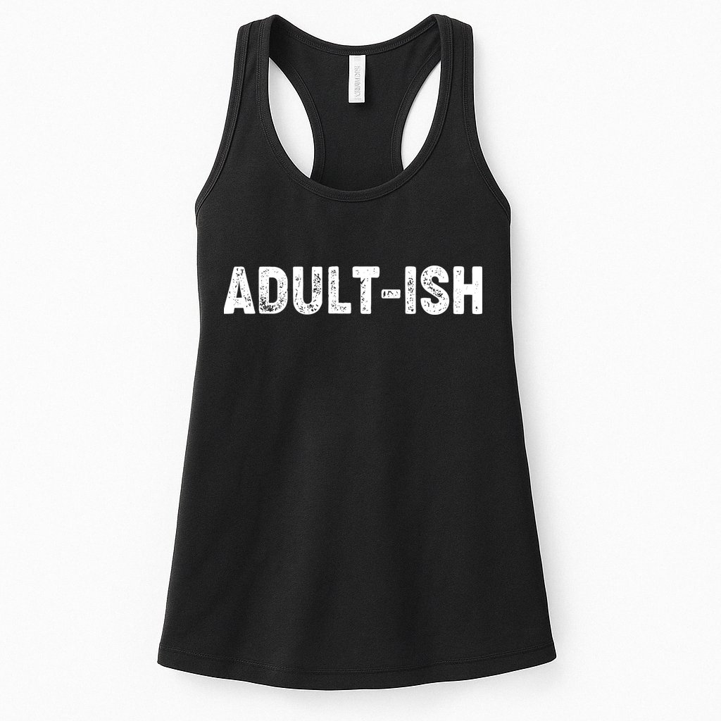 Adult-ish Womens Tank Top