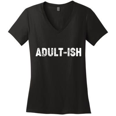 Adult-ish Women's V-Neck T-Shirt