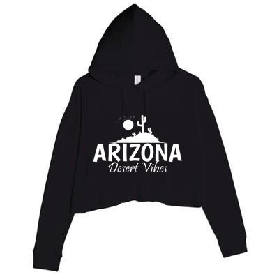 Arizona Desert Vibes Usa America Great Gift Crop Fleece Hoodie