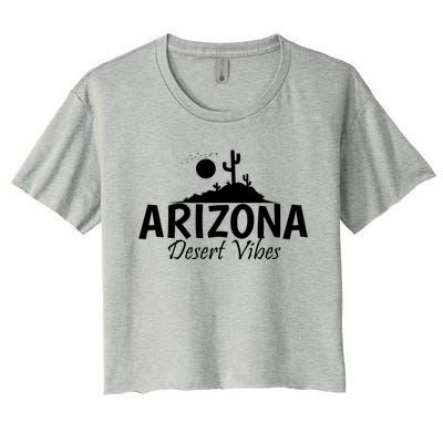 Arizona Desert Vibes Usa America Great Gift Women's Crop Top Tee