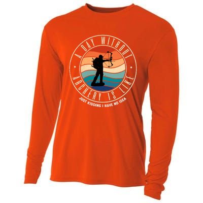 A Day Without Archery Is Like Gift Cooling Performance Long Sleeve Crew