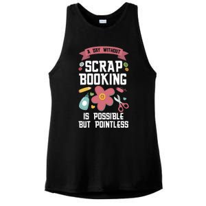 A Day Without Scrapbooking Scrapbooking Gift Ladies PosiCharge Tri-Blend Wicking Tank