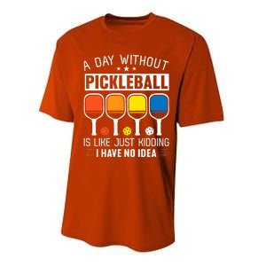 A Day Without Pickleball Performance Sprint T-Shirt