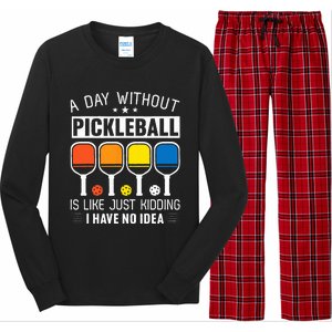 A Day Without Pickleball Long Sleeve Pajama Set