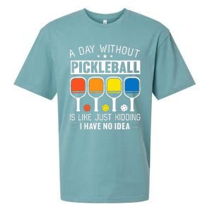 A Day Without Pickleball Sueded Cloud Jersey T-Shirt