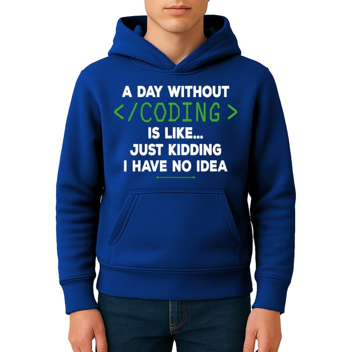 A Day Without Coding Funny Computer Programmer Coder Gift Kids Hoodie