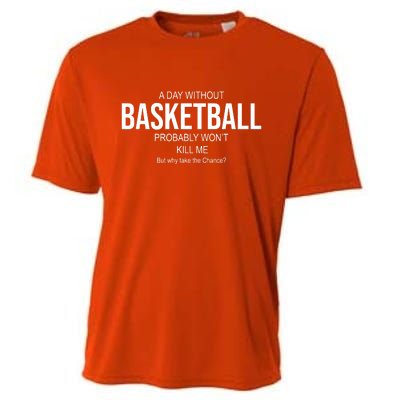 A Day Without Basketball Cooling Performance Crew T-Shirt