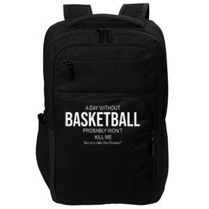 A Day Without Basketball Impact Tech Backpack