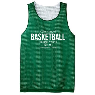 A Day Without Basketball Mesh Reversible Basketball Jersey Tank