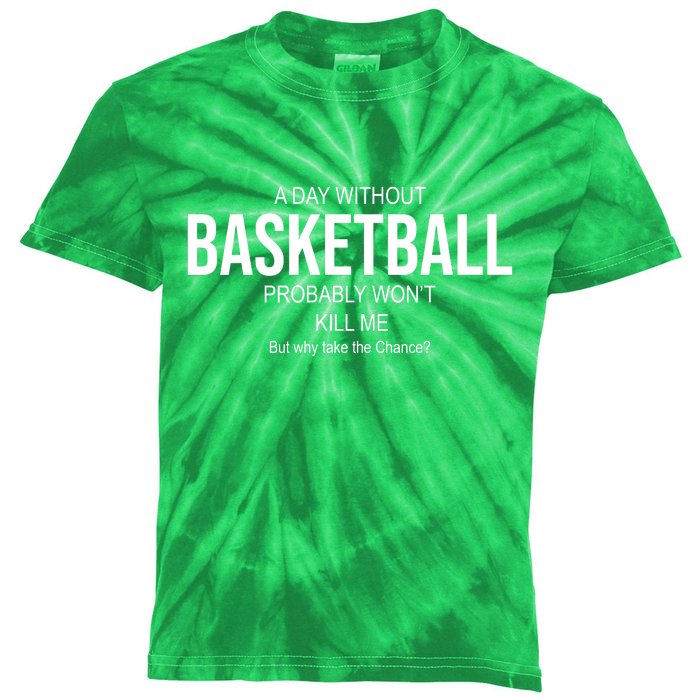 A Day Without Basketball Kids Tie-Dye T-Shirt