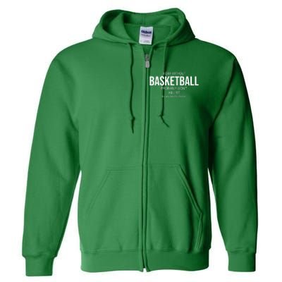 A Day Without Basketball Full Zip Hoodie