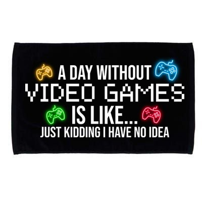 A Day Without Video Games Funny Gamer Microfiber Hand Towel