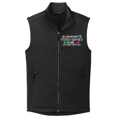 A Day Without Video Games Funny Gamer Collective Smooth Fleece Vest