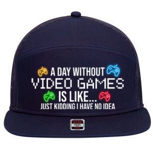 A Day Without Video Games Funny Gamer 7 Panel Mesh Trucker Snapback Hat