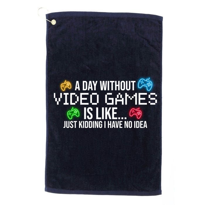 A Day Without Video Games Funny Gamer Golf Towel
