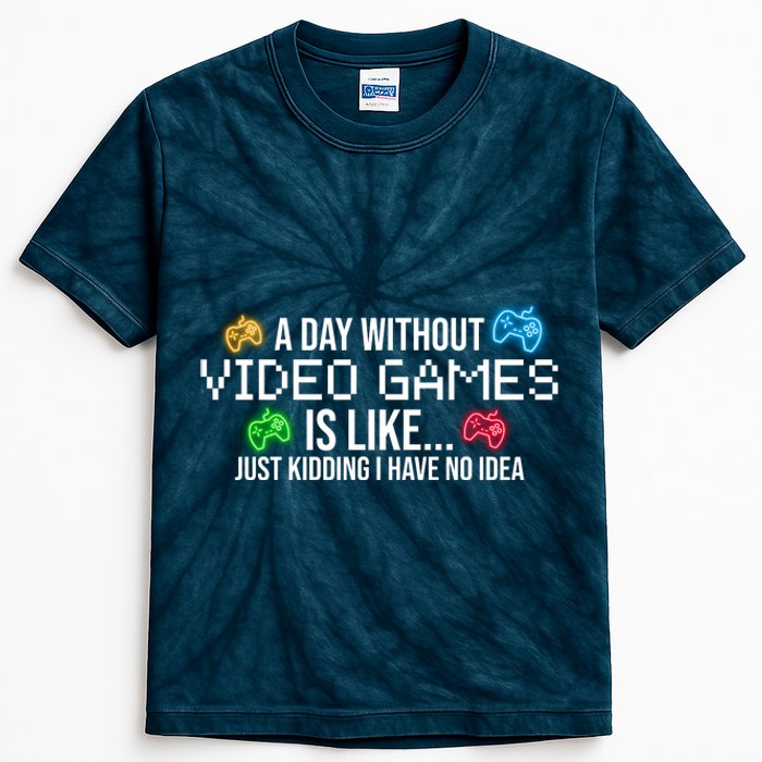 A Day Without Video Games Funny Gamer Kids Tie-Dye T-Shirt