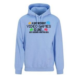 A Day Without Video Games Funny Gamer Unisex Surf Hoodie