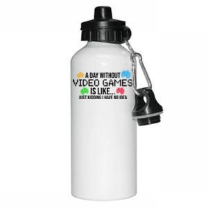 A Day Without Video Games Funny Gamer Aluminum Water Bottle