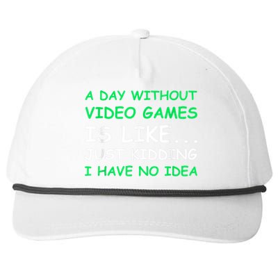 A Day Without Video Games Funny Video Gamer Gift Men Women Snapback Five-Panel Rope Hat