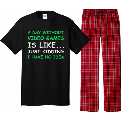 A Day Without Video Games Funny Video Gamer Gift Men Women Pajama Set