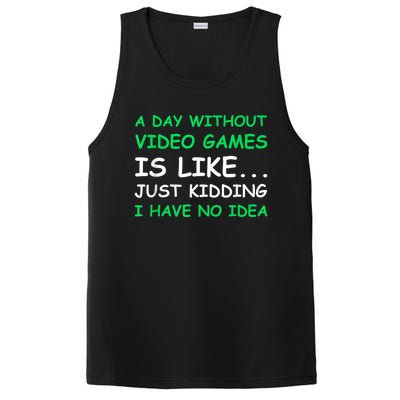 A Day Without Video Games Funny Video Gamer Gift Men Women PosiCharge Competitor Tank