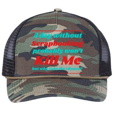 A Day Without Scrapbooking Won't Kill Me Summer Scrapbook Gift Retro Rope Trucker Hat Cap