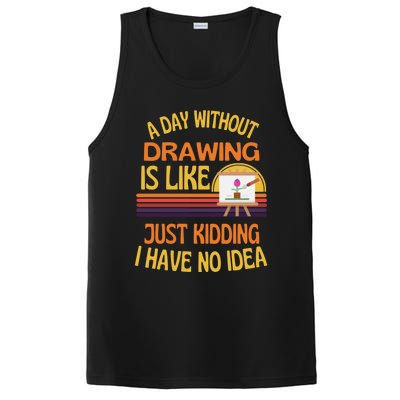 A Day Without Drawing Funny Drawing Humor Gift PosiCharge Competitor Tank