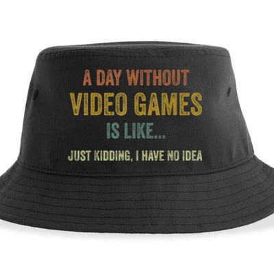 A Day Without Video Games Is Like Funny Gamer Gifts Gaming Sustainable Bucket Hat