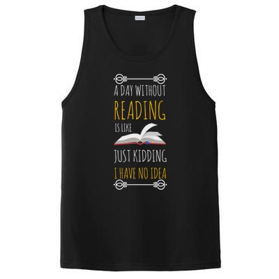 A Day Without Reading Is Like Funny Gift Cute Gift Funny Book Lover Gift PosiCharge Competitor Tank