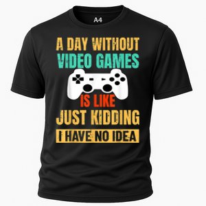 A Day Without Video Games Is Like Funny Gamer Gifts Gaming Cooling Performance Crew T-Shirt