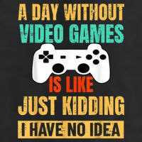 A Day Without Video Games Is Like Funny Gamer Gifts Gaming Adult Drive Performance Visor