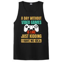 A Day Without Video Games Is Like Funny Gamer Gifts Gaming PosiCharge Competitor Tank