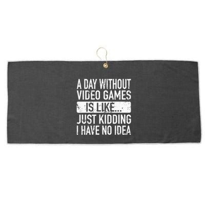 A Day Without Video Games Is Like Video Gamer Gaming Large Microfiber Waffle Golf Towel