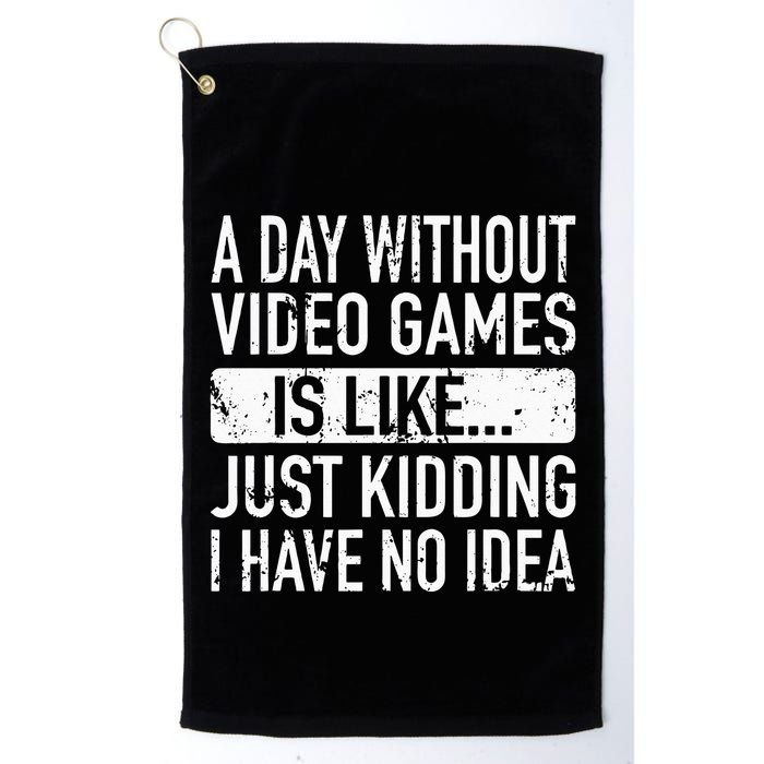 A Day Without Video Games Is Like Video Gamer Gaming Golf Towel