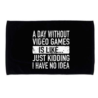A Day Without Video Games Is Like Video Gamer Gaming Microfiber Hand Towel