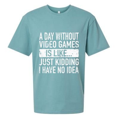 A Day Without Video Games Is Like Video Gamer Gaming Sueded Cloud Jersey T-Shirt