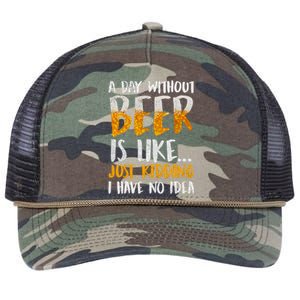 A Day Without Beer Is Like Just Kidding I Have No Idea Retro Rope Trucker Hat Cap