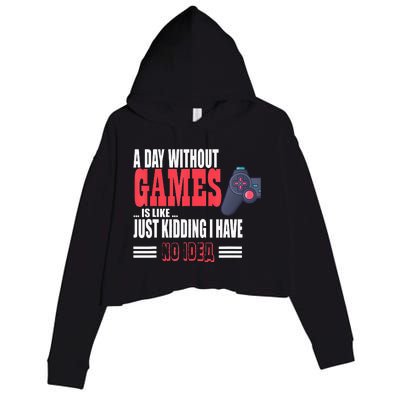 A Day Without Game Is Like For Video Gaming Player Crop Fleece Hoodie