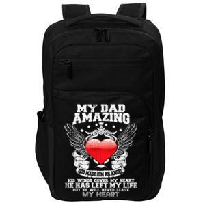 Amazing Dad Wings Cover My Heart Fathers Remembrance Gift Impact Tech Backpack