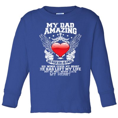 Amazing Dad Wings Cover My Heart Fathers Remembrance Gift Toddler Long Sleeve Shirt